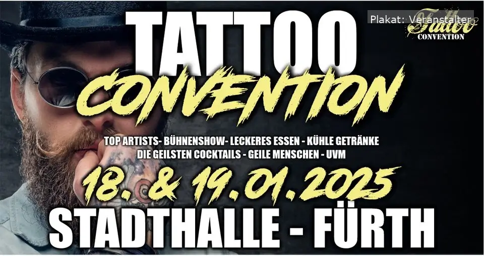 Die Tattoo Convention 2025 bringt nationale und internationale Tattoo-Künstler in die Stadthalle Fürth.