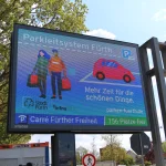In Fürth geht ein digitales Parkleitsystem an den Start: Die neuen Informationen zur Parkhausauslastung erscheinen künftig auf digitalen Stadtinformationsanlagen und sollen die Parkplatzsuche in der Innenstadt erleichtern.